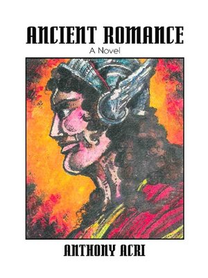 cover image of ANCIENT ROMANCE